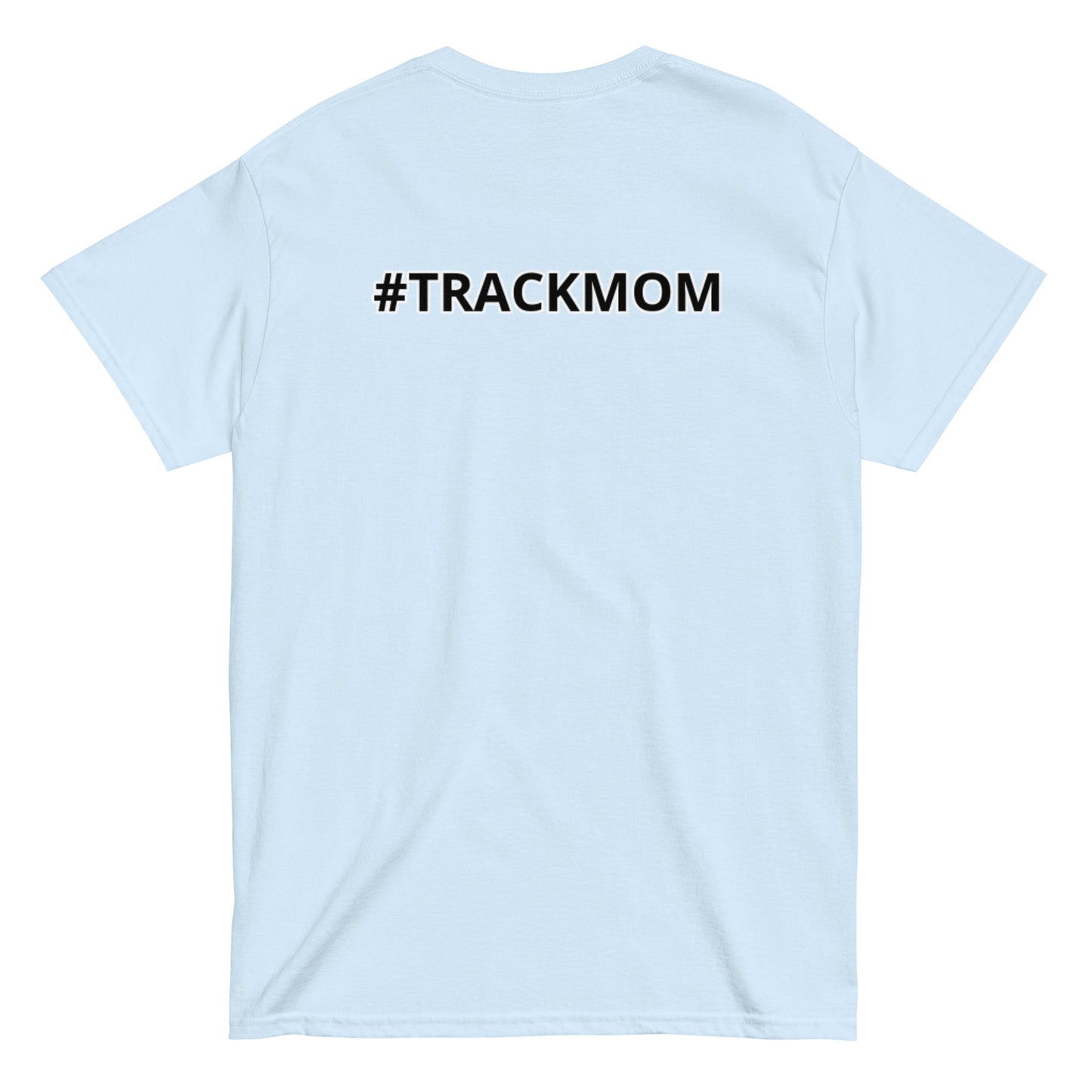 Trackmom - Classic T-Shirt