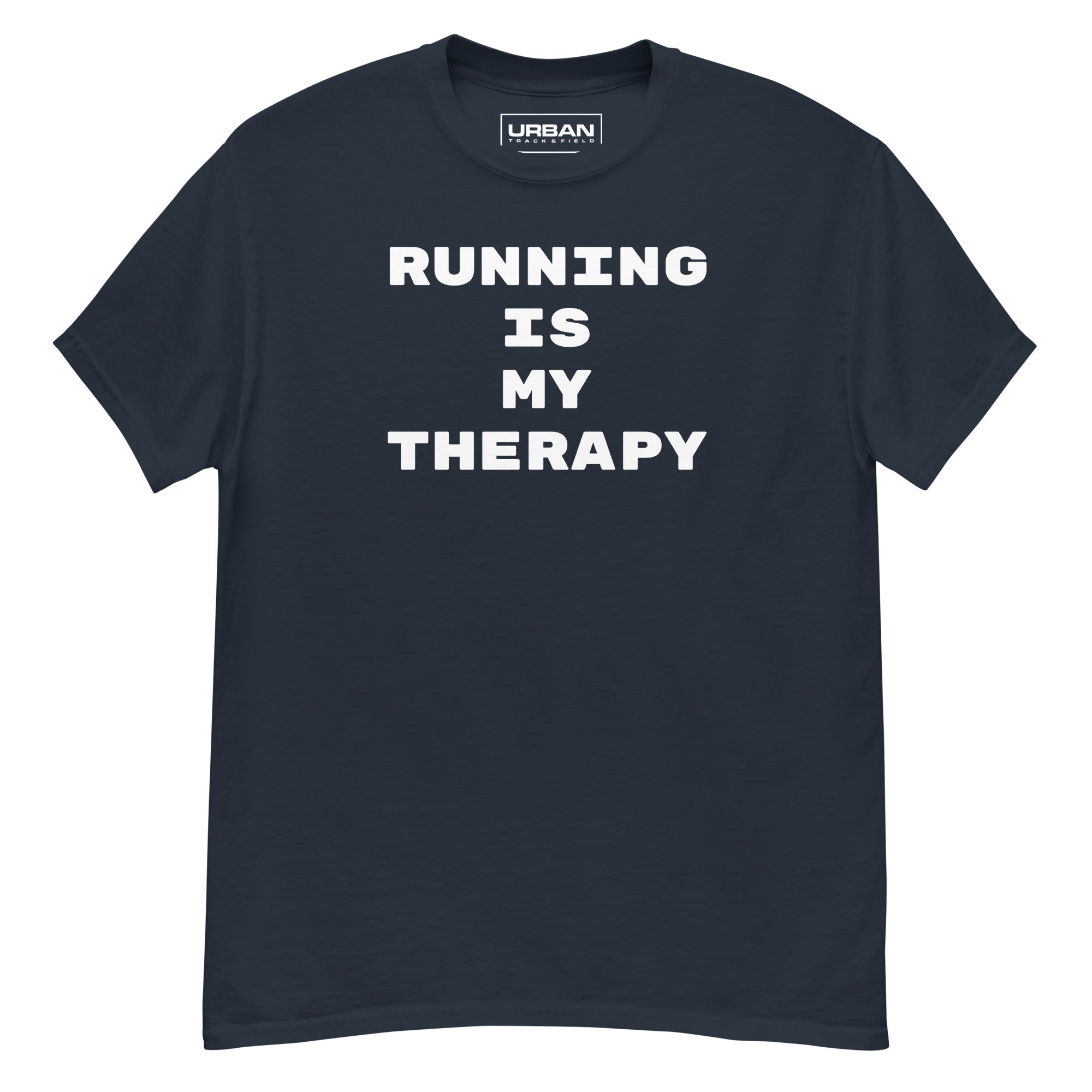 Running Is My Therapy Classic T Shirt